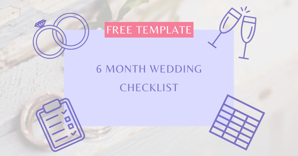 6 months wedding checklist printable