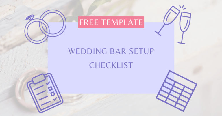 Wedding Bar Setup Checklist 768x402 