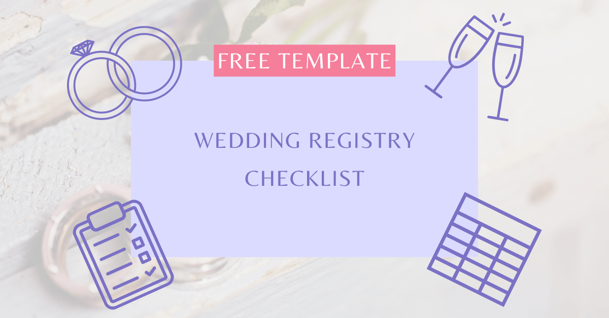 https://wedbuddy.com/wp-content/uploads/2022/02/wedding-registry-checklist.png